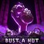 BUST A NUT