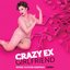 I Want To Be Here (From "Crazy Ex-Girlfriend") [Season 4]