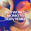 Old World Monkeys (Surv Remix)