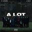 a lot (feat. J. Cole)
