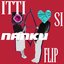 Itti Si - Nanku Flip
