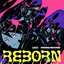 Reborn
