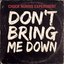 Don't Bring Me Down - Single