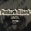 Until