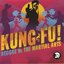 Kung Fu! Reggae Vs The Martial Arts