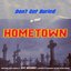Don't Get Buried in Your Hometown