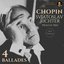 Chopin: 4 Ballades by Sviatoslav Richter (Remastered 2023, Prague 1960)