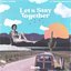 Let's Stay Together (feat. Shanna Michelle) - Single