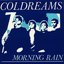 Morning Rain / Eyes
