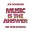 Music Is the Answer (Hot Since 82 Remix) - Single