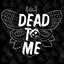 Dead to Me