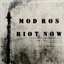 Riot Now