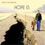 Hope Is