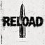 Reload