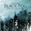 The Black Fog