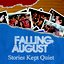 Stories Kept Quiet