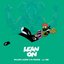 Lean On (feat. MØ & DJ Snake) - Single