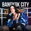 BANGKOK CITY