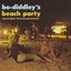 Bo Diddley's Beach Party
