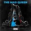 The Mad Queen - Single