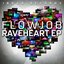 Raveheart EP