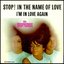 Stop! In the Name of Love