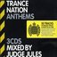 Trance Nation Anthems