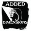 Added Dimensions