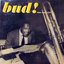 The Amazing Bud Powell, Volume Three - Bud!
