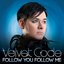 Follow You Follow Me