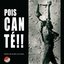 Pois canté!!