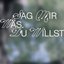 Sag mir was du willst