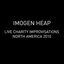 Live Charity Improvisations: North America 2010