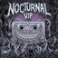 Nocturnal (VKTM VIP)