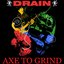 Live on Axe to Grind