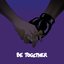 Be Together