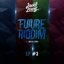 Future Riddim EP #3