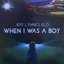 When I Was a Boy