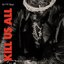 Kill Us All (K.U.A.)
