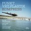 Punkt.Vrt.Plastik - Kompress