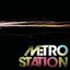 Metro Station [Bonus Tracks]