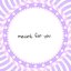 Meant for You