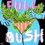 FULL BUSH