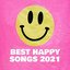 Best Happy Songs 2021