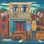 Mountain Ballad (2021 Remastered)