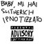 Baby, mi hai Slitherich Ipnotizzato