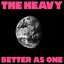 Better as One