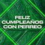 Feliz Cumpleaños con Perreo