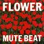 FLOWER (Remastered)