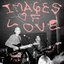 Images of Love (with Dominic Fike)